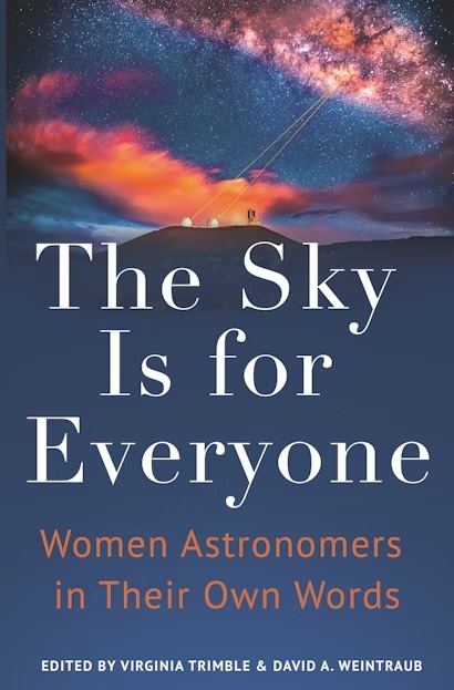 Book Cover for "The Sky Is for Everyone: Women Astronomers in Their Own Words"